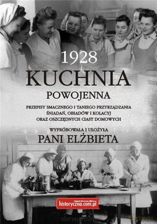 Kuchnia powojenna - Pani Elżbieta [KSIĄŻKA]
