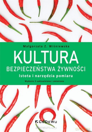 Kultura bezpieczeństwa żywności - Małgorzata Z. Wiśniewska [KSIĄŻKA]