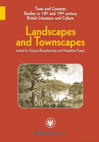 Landscapes and Townscapes - Grażyna Bystydzieńska, Magdalena Pypeć [KSIĄŻKA]