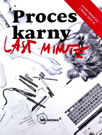 Last Minute Proces Karny 2021 - maj 2021 - Bogusław Gąszcz [KSIĄŻKA]
