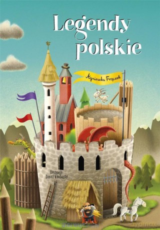 Legendy polskie - Agnieszka Frączek [KSIĄŻKA]
