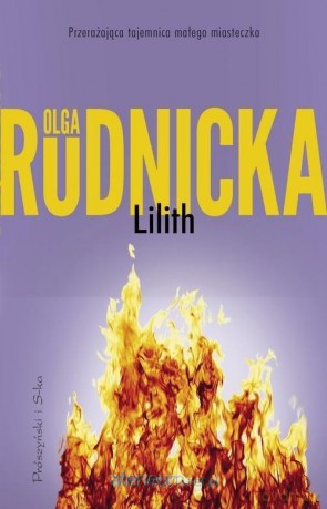 Lilith - Olga Rudnicka [KSIĄŻKA]