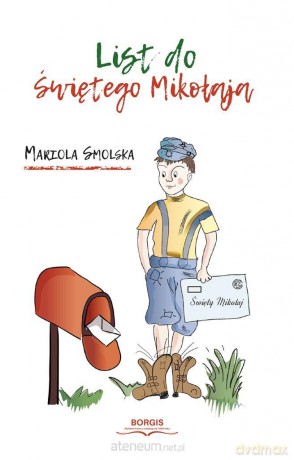 List do Świętego Mikołaja - Mariola Smolska [KSIĄŻKA]