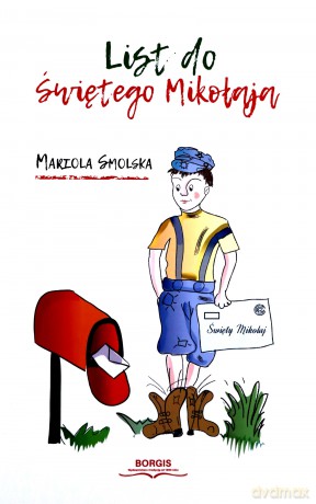 List do Świętego Mikołaja - Mariola Smolska [KSIĄŻKA]