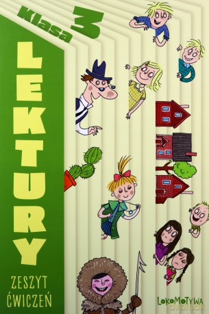 Lokomotywa 3. Zeszyt lektur [KSIĄŻKA]