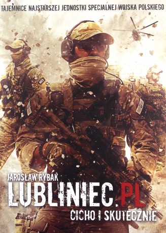 LUBLINIEC.PL Cicho i skutecznie - Jarosław Rybak [KSIĄŻKA]