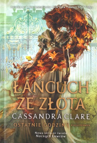 Łańcuch ze złota - Cassandra Clare [KSIĄŻKA]