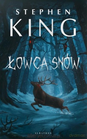 Łowca snów - Stephen King [KSIĄŻKA]