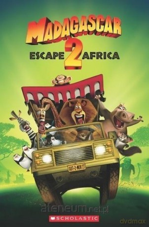 Madagascar: Escape to Africa. Reader Level 2 [KSIĄŻKA]
