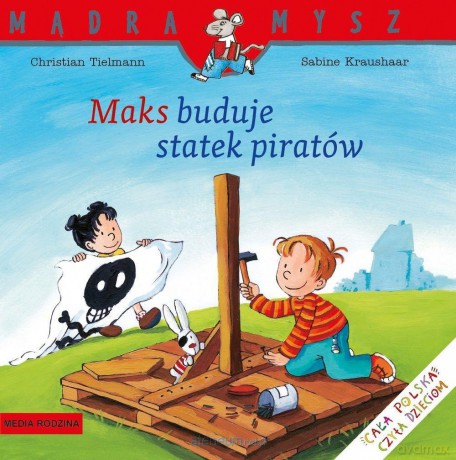 Maks buduje statek piratów - Christian Tielmann [KSIĄŻKA]