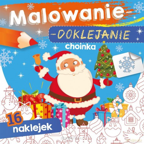 Malowanie-doklejanie. Choinka [KSIĄŻKA]