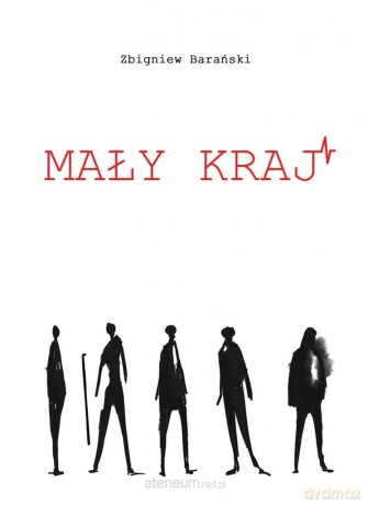 Mały kraj - Zbigniew Barański [KSIĄŻKA]