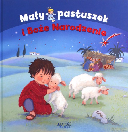 Mały pastuszek i Boże Narodzenie - Margret Nussbaum, Andrea Hebrock, Magdalena Jałowiec [KSIĄŻKA]