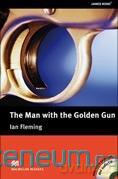 Man with Golden... Upper Intermediate Pack - Ian Fleming [KSIĄŻKA]