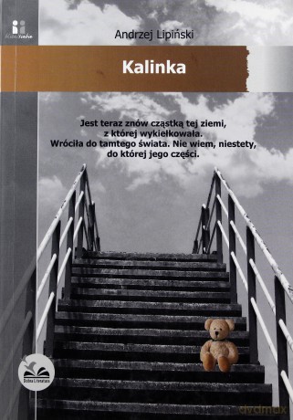Kalinka - Andrzej Lipiński [KSIĄŻKA]