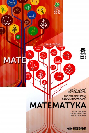 Matura 2021/2022 Matematyka Zbiór zad. maturalnych - Irena Ołtuszyk, Marzena Polewka, Witold Stachnik [KSIĄŻKA]
