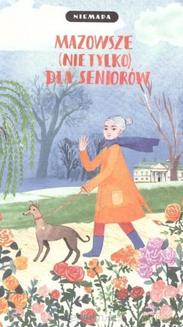 Mazowsze (nie tylko) dla seniorów
