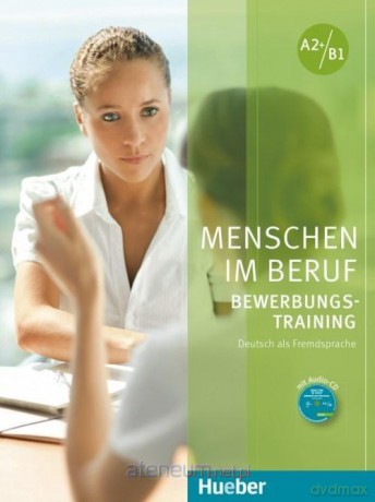 Menschen im Beruf - Bewerbungstraining A2-B1 - Corinna Gerhard [KSIĄŻKA]
