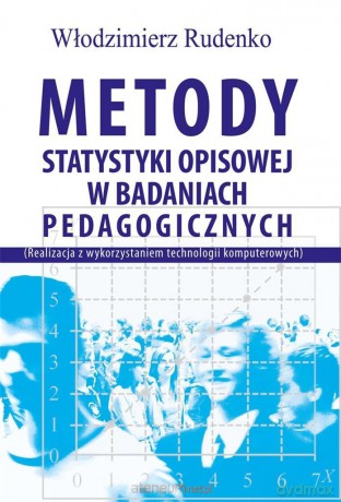 Metody statystyki opisowej w badaniach pedagogicznych - Włodzimierz Rudenko [KSIĄŻKA]