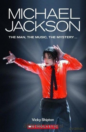 Michael Jackson Biography. Reader Level 3 [KSIĄŻKA]