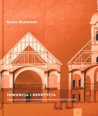Inwencja i repetycja - Kinga Blaschke  [KSIĄŻKA]
