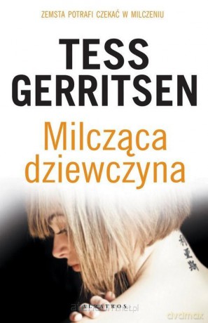 Milcząca dziewczyna - Tess Gerritsen [KSIĄŻKA]