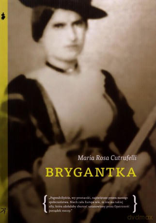 Brygantka - Maria Rosa Cutrufelli [KSIĄŻKA]