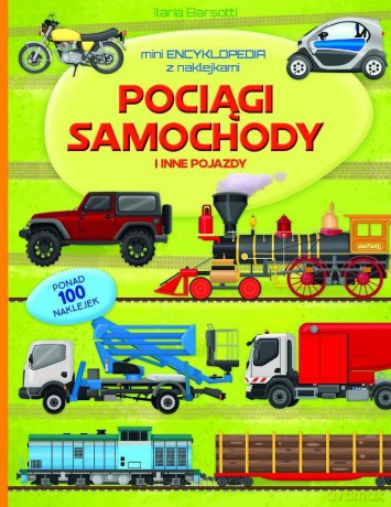 Mini encyklopedia z naklejkami. Pociągi [KSIĄŻKA]