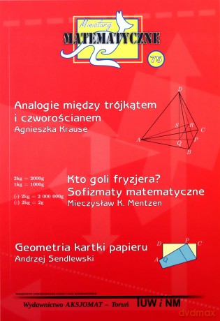 Miniatury matematyczne 75 - Agnieszka Krause, Mieczysław K. Mentzen, Andrzej Sendlewski [KSIĄŻKA]
