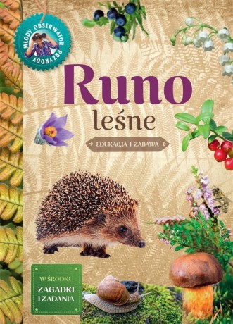 Młody Obserwator Przyrody. Runo leśne - Tomasz Hryniewicki [KSIĄŻKA]
