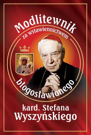 Modlitewnik za wstawiennictwem bł. kard. Stefana - ks. Leszek Smoliński [KSIĄŻKA]