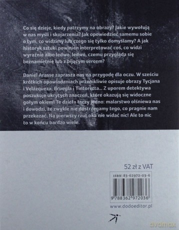 Nie widać nic. Opowiadanie obrazów - Daniel Arasse [KSIĄŻKA]