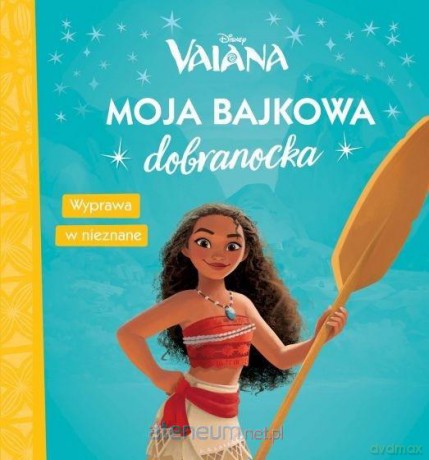 Moja bajkowa dobranocka. Wyprawa w nieznane [KSIĄŻKA]