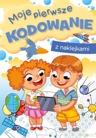 Moje pierwsze kodowanie - Zofia Zabrzeska [KSIĄŻKA]