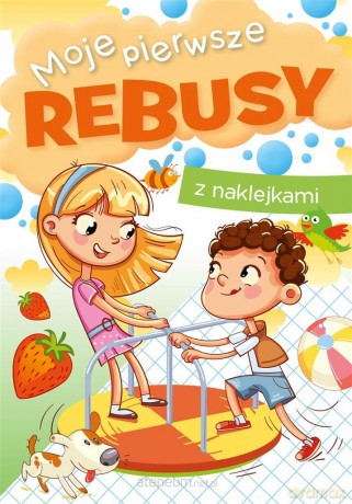 Moje pierwsze rebusy - Zofia Zabrzeska [KSIĄŻKA]