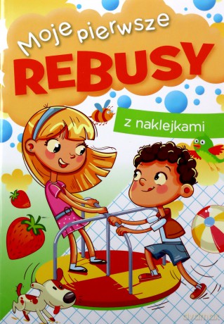 Moje pierwsze rebusy - Zofia Zabrzeska [KSIĄŻKA]
