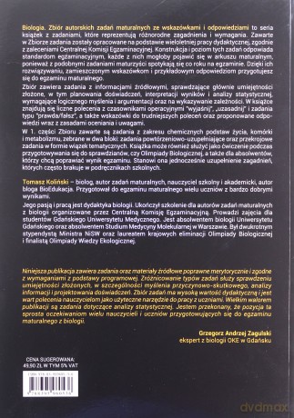 Biologia. Część 1. Zbiór autorskich zadań maturalnych ze wskazówkami i odpowiedziami. Chemiczne podstawy życia. Komórka. Metabolizm. - Tomasz Koliński [KSIĄŻKA]