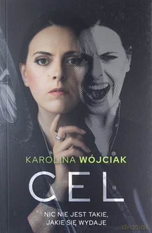 Cel - Karolina Wójciak [KSIĄŻKA]