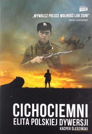 Cichociemni elita polskiej dywersji (pocket) - Kacper Śledziński [KSIĄŻKA]