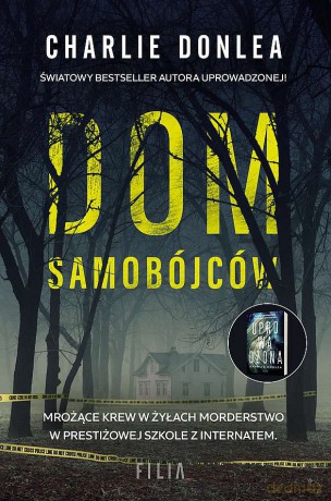 Dom samobójców (pocket) - Charlie Donlea [KSIĄŻKA]