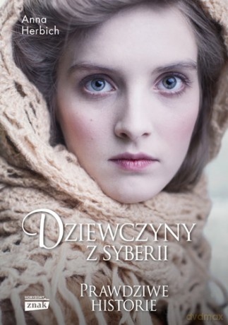 Dziewczyny z Syberii (pocket) - Anna Herbich [KSIĄŻKA]