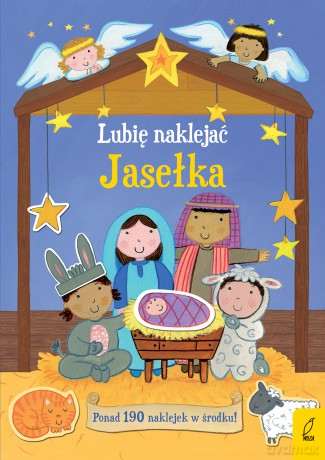 Jasełka. Lubię naklejać - Felicity Brooks [KSIĄŻKA]