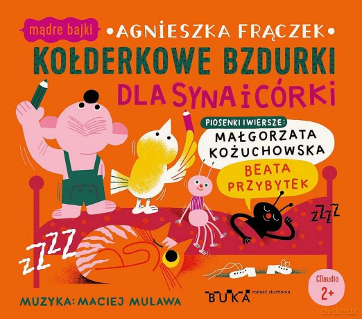 Kołderkowe bzdurki dla syna i córki - Agnieszka Frączek [AUDIOBOOK]