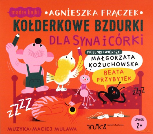 Kołderkowe bzdurki dla syna i córki - Agnieszka Frączek [AUDIOBOOK]