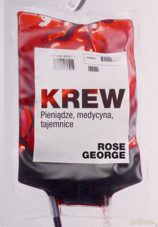 Krew pieniądze medycyna tajemnice (pocket) - Rose George [KSIĄŻKA]