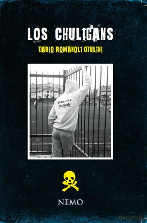 Los Chuligans - Dario Romanoli Otulini [KSIĄŻKA]
