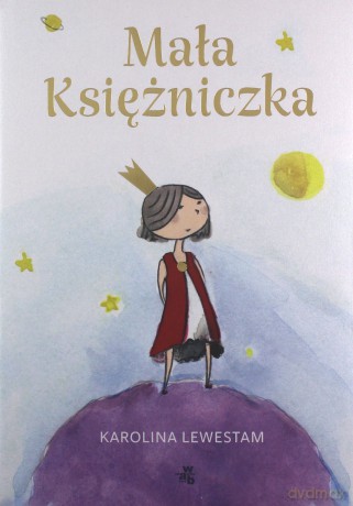 Mała Księżniczka - Karolina Lewestam [KSIĄŻKA]