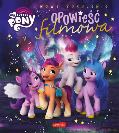 My Little Pony. Opowieść filmowa - Karolina Marcinkowska [KSIĄŻKA]