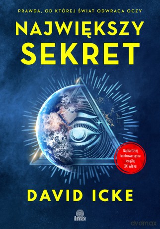 Największy sekret - David Icke [KSIĄŻKA]