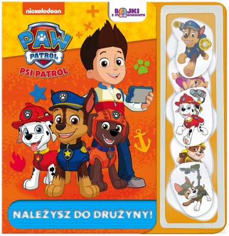 Należysz do drużyny! Bajki z magnesami. Psi Patrol [KSIĄŻKA]